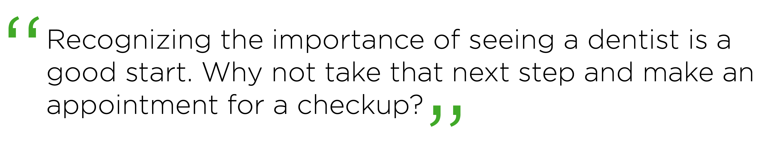 "Our oral health has implications for a lifetime and receiving the proper dental care can influence overall health," Dr. Dill said. "Be sure to ask questions when obtaining a dental health diagnosis or treatment plan recommendation